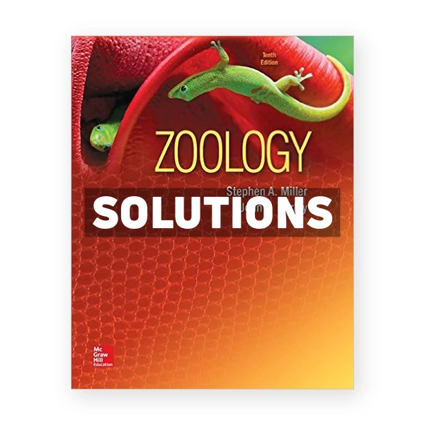 Zoology 10th edition Miller Solutions Manual
