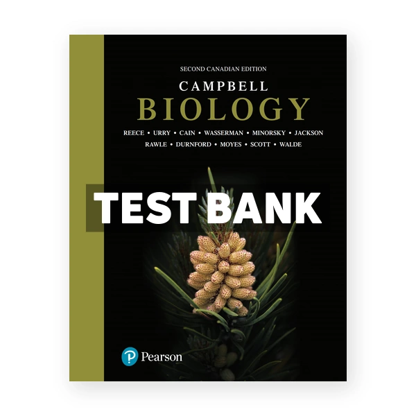 Campbell Biology (Canadian) 2nd edition Reece Test Bank