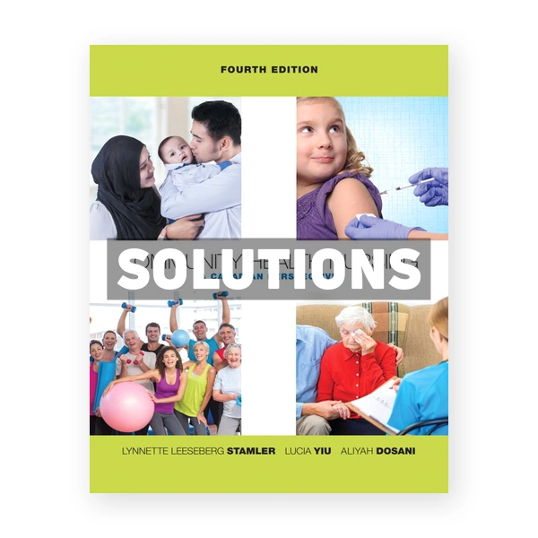 Community Health Nursing A Canadian Perspective (Canadian) 4th edition Stamler Solutions Manual