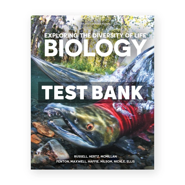 Biology Exploring the Diversity of Life (Canadian) 4th edition Russell Test Bank