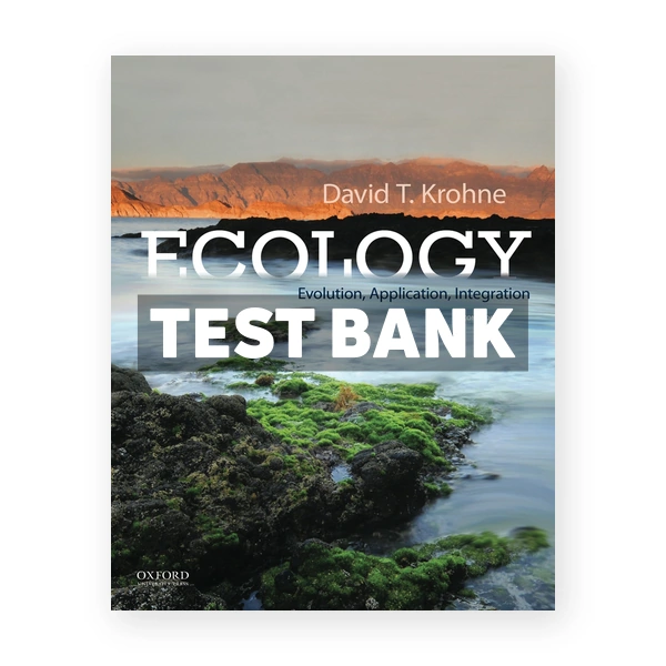 Ecology Evolution Application Integration 2nd edition Krohne Test Bank