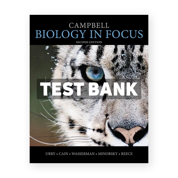 Campbell Biology in Focus 2nd edition Urry Test Bank