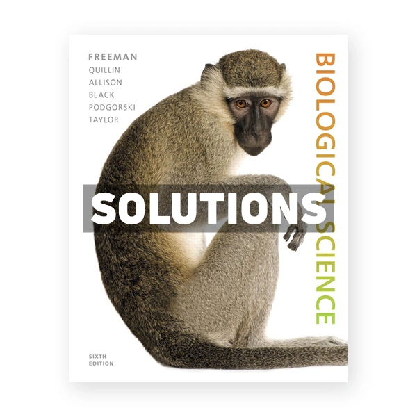 Biological Science 6th edition Freeman Solutions Manual