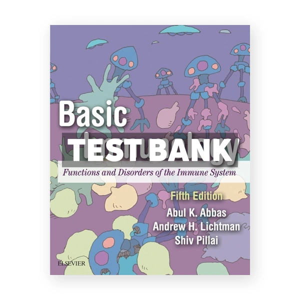 Basic Immunology 5th edition Abbas Test Bank