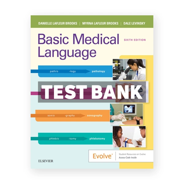 Basic Medical Language 6th edition Brooks Test Bank