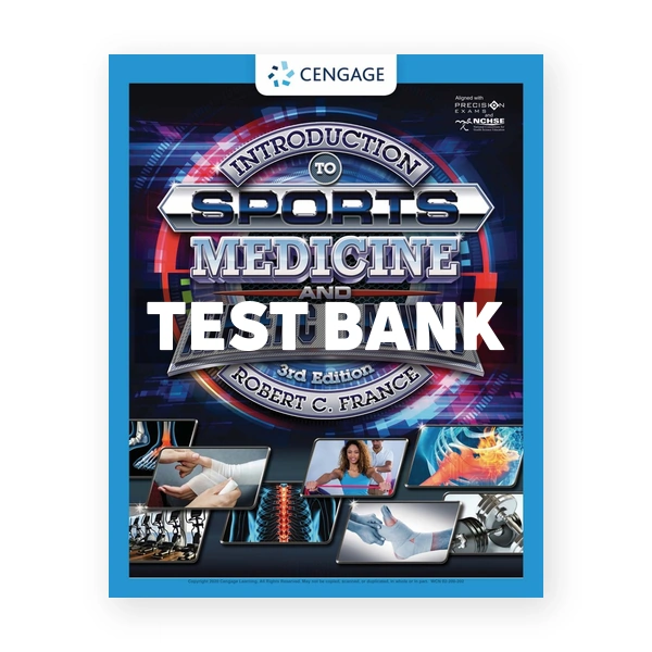 Introduction to Sports Medicine and Athletic Training 3rd edition France Test Bank