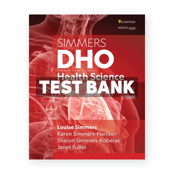DHO Health Science 9th edition Simmers Test Bank