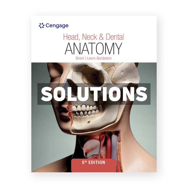 Head Neck and Dental Anatomy 5th edition Short Solutions Manual