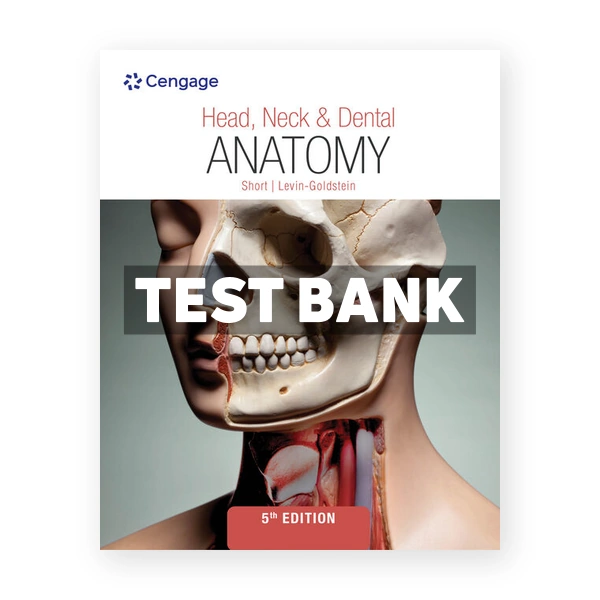 Head Neck and Dental Anatomy 5th edition Short Test Bank
