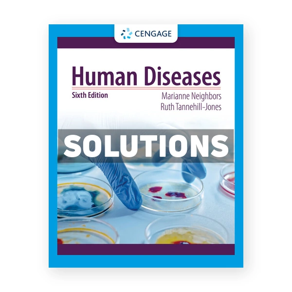 Human Diseases 6th edition Neighbor Solutions Manual