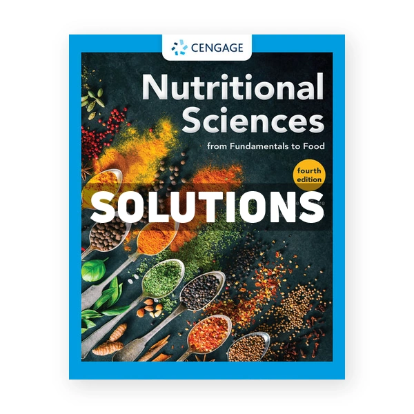 Nutritional Sciences 4th edition McGuire Solutions Manual