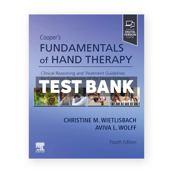 Cooper's Fundamentals of Hand Therapy 4th edition Wietlisbach Test Bank