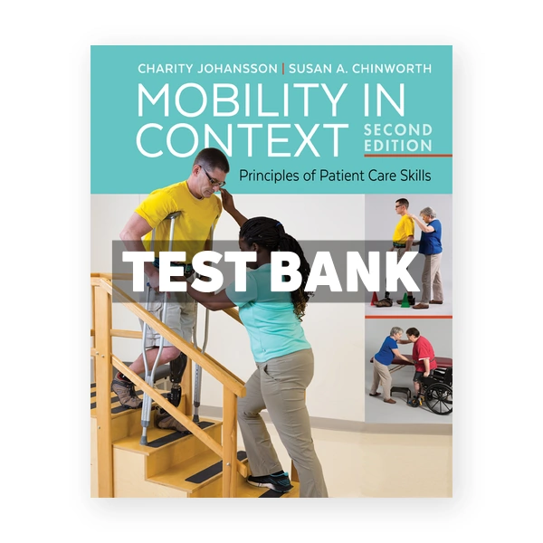 Mobility in Context 2nd edition Johansson Test Bank