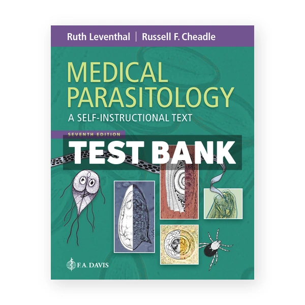 Medical Parasitology 7th edition Leventhal Test Bank