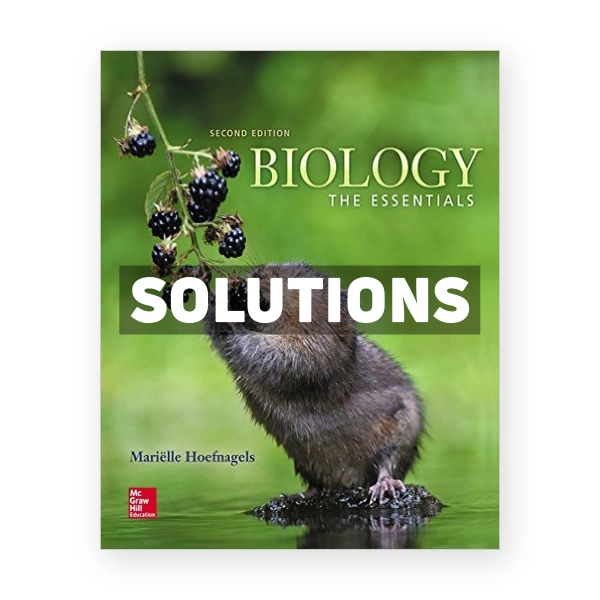 Biology The Essentials 2nd edition Mariëlle Hoefnagels Solutions Manual