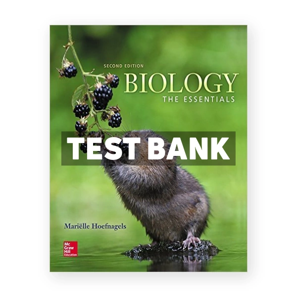 Biology The Essentials 2nd edition Mariëlle Hoefnagels Test Bank