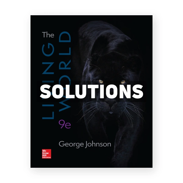 Living World 9th edition Johnson Solutions Manual