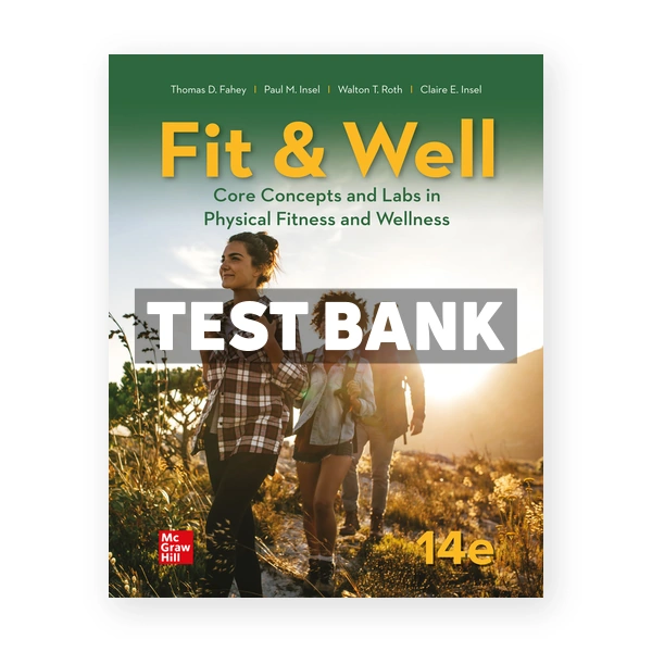 Fit and Well 14th edition Fahey Test Bank