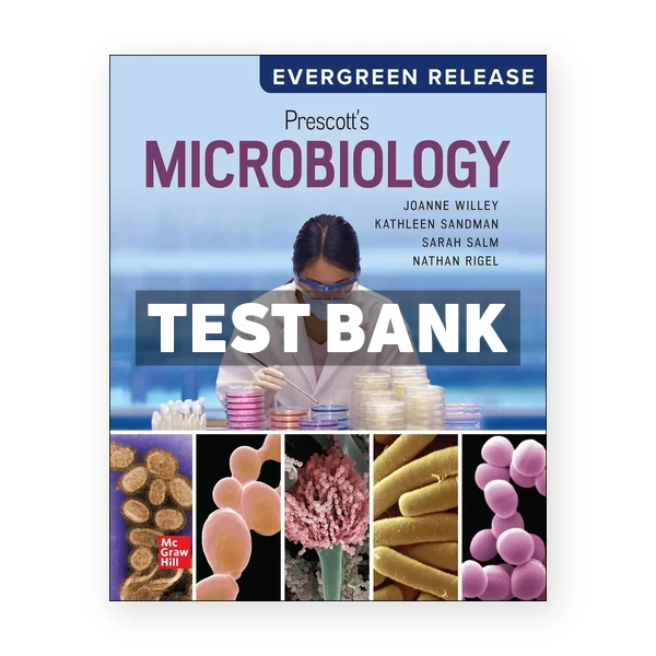Prescott's Microbiology 2026 Release 1st edition Willey Test Bank