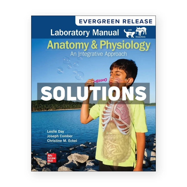 Lab Manual to accompany McKinley's Anatomy & Physiology 2025 Release 1st edition McKinley Solutions Manual