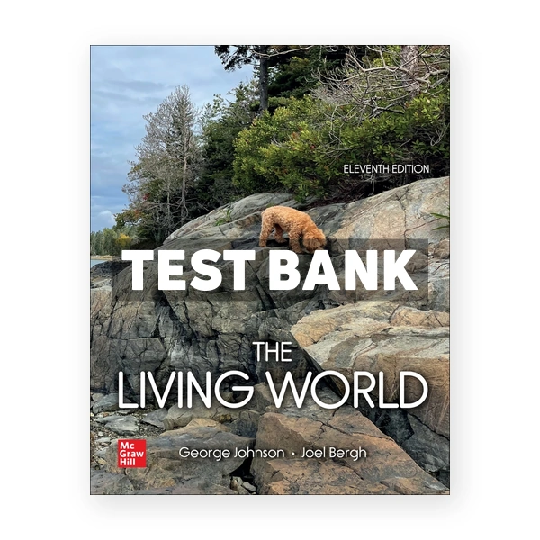 Living World 11th edition Johnson Test Bank
