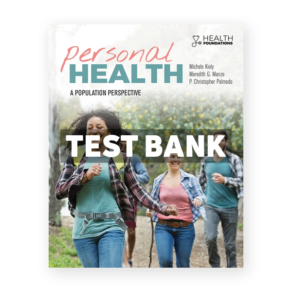 Personal Health 1st edition Kiely Test Bank