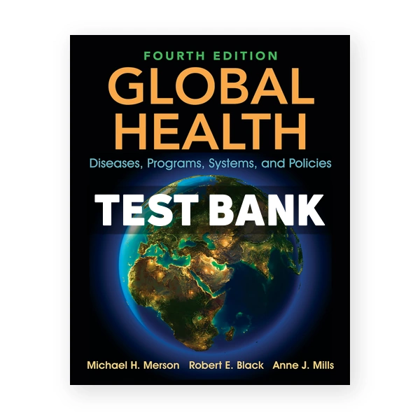 Global Health 4th edition Merson Test Bank