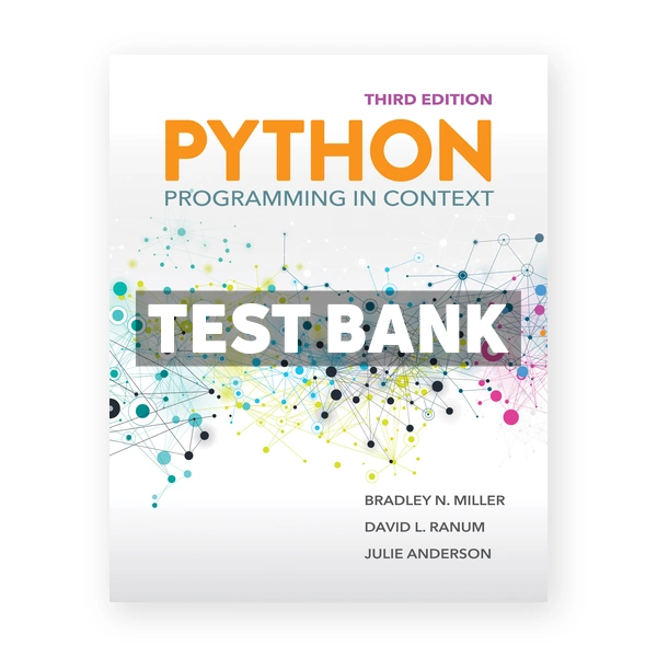 Python Programming in Context 3rd edition Miller Test Bank