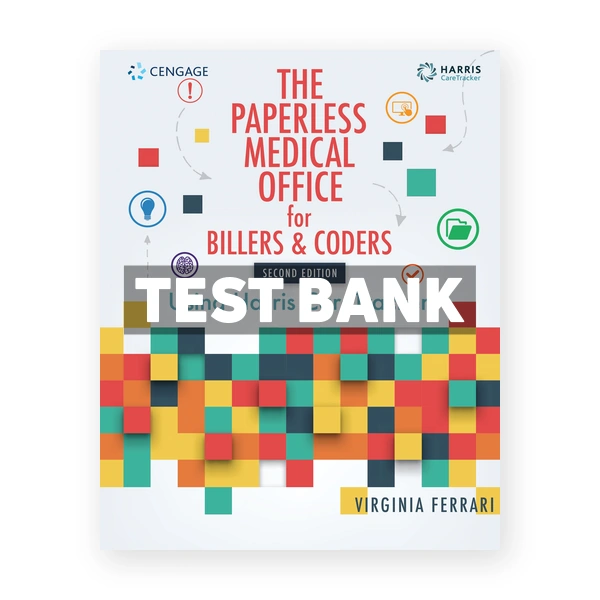 Paperless Medical Office for Billers and Coders Using Harris CareTracker 2nd edition Tracker Test Bank