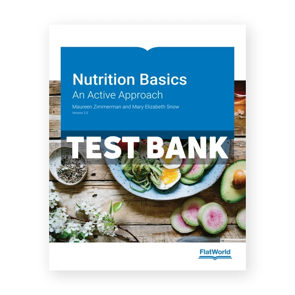 Nutrition Basics An Active Approach 2nd edition Zimmerman Test Bank