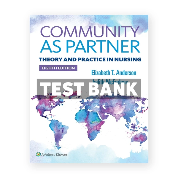 Community As Partner 8th edition Anderson Test Bank