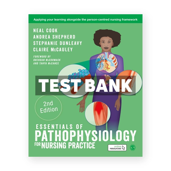 Essentials of Pathophysiology for Nursing Practice 2nd edition Cook Test Bank