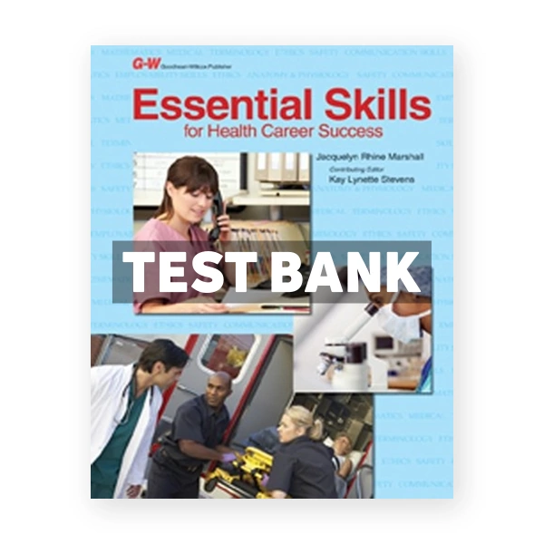 Essential Skills for Health Career Success 1st edition Marshall Test Bank