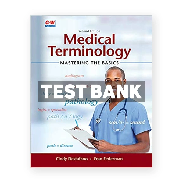 Medical Terminology Mastering the Basics 2nd edition Destafano Test Bank