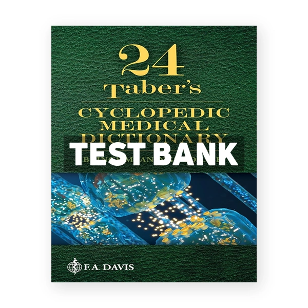 Taber's Cyclopedic Medical Dictionary 3rd edition Venes Test Bank