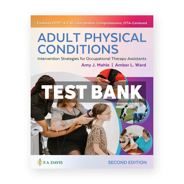 Adult Physical Conditions 2nd edition Mahle Test Bank