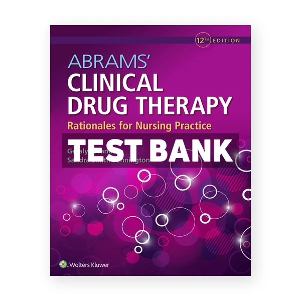 Abrams' Clinical Drug Therapy 12th edition Frandsen Test Bank