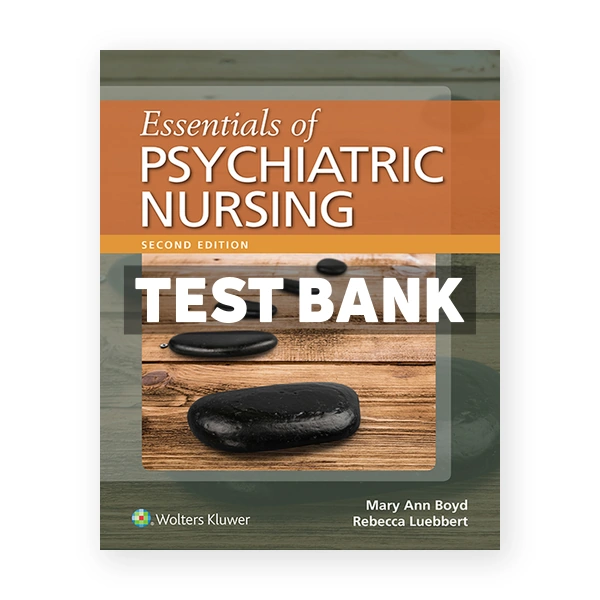 Essentials of Psychiatric Nursing 2nd edition Boyd