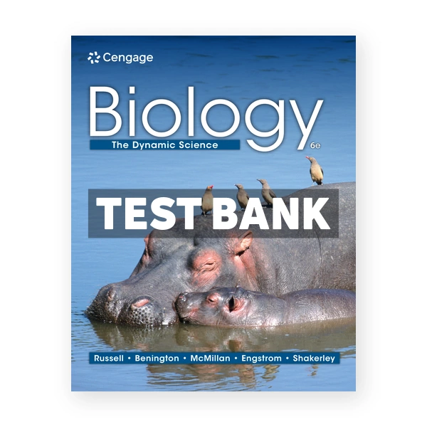 Biology - The Dynamic Science 6th edition Russell Test Bank