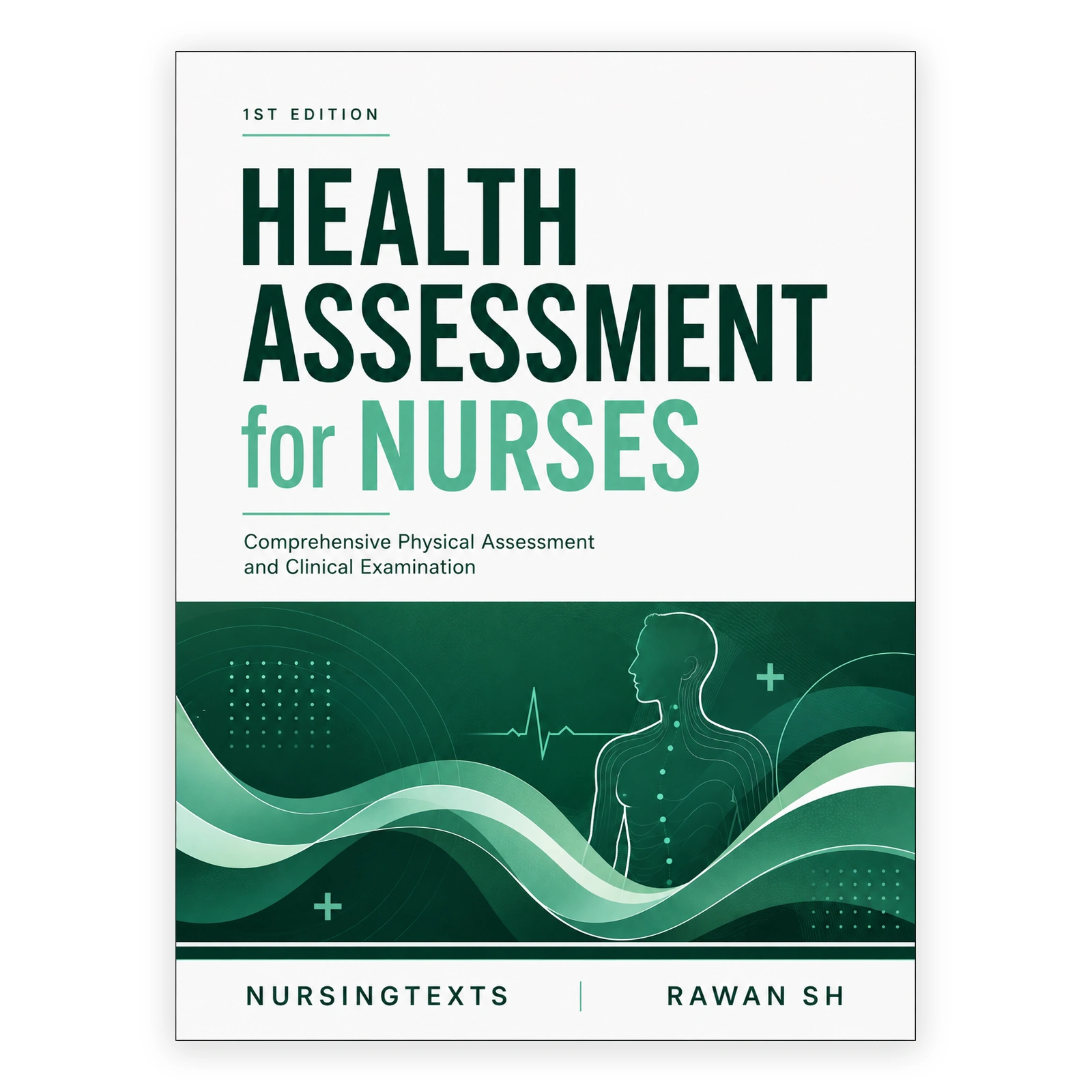 Health Assessment for Nurses